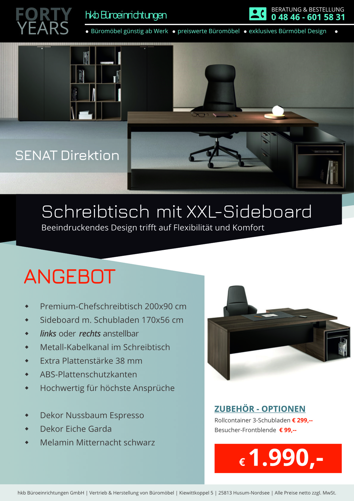 Angebot Chefschreibtisch mit Sideboard aus der Kollektion Büromöbel Senat von der Firma HKB Büroeinrichtungen GmbH Husum