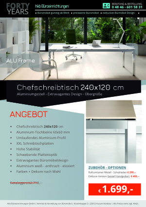 Angebot Chefschreibtisch 240 x 120 cm Winkelkombination ALU-Frame von der Firma HKB Büroeinrichtungen GmbH Husum