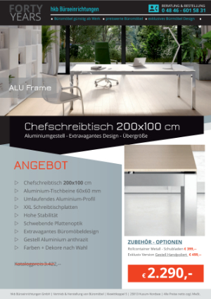 Angebot Chefschreibtisch 200 x 100 cm ALU-Frame von der Firma HKB Büroeinrichtungen GmbH Husum